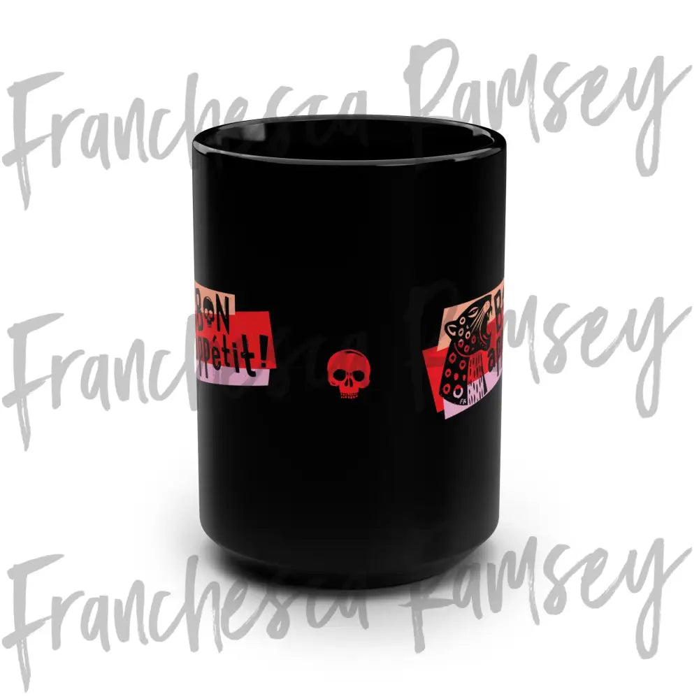Karma Says ’Bon Appétit!’ Mug Mug
