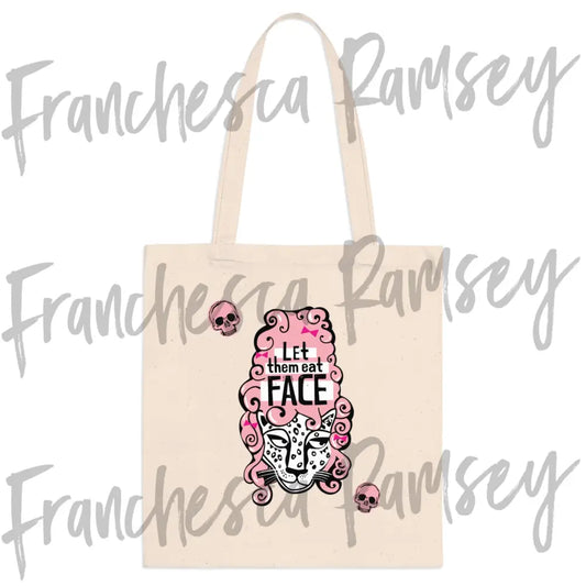 ’Let Them Eat Face’ tote bag One size / Natural Bags