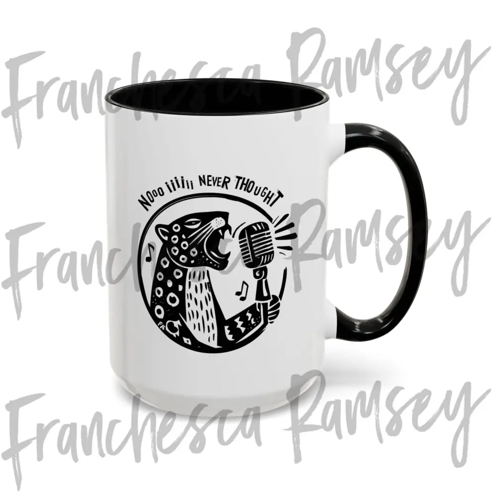 ’No I Never Thought’ Leopards Eating Faces Mug Mug
